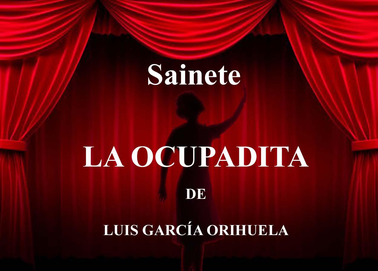 LA_OCUPADITA_Sainete_Luis_Garcia_Orihuela